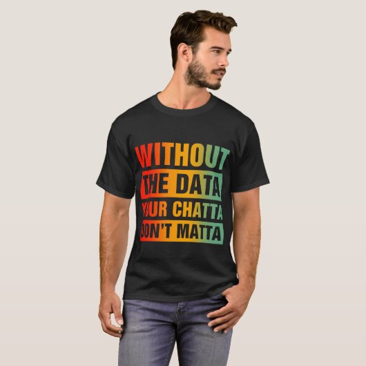 Ohne die Informatik der Psychologen der Schule T-Shirt (Vorne ganz)