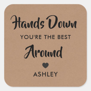 Ohne Frage bist du der/die Beste Sticker, Quadratischer Aufkleber