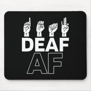 Ohne Gehör - Gehörloser - Gehörlos - Gehörloser Aw Mousepad