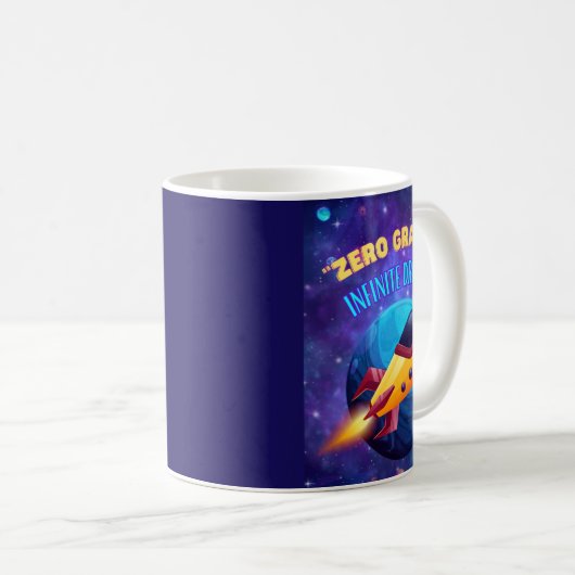 Ohne Gravitation unendliche Träume Kaffeetasse (VorderseiteRechts)