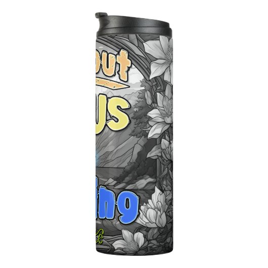 Ohne Jesus bin ich nichts Thermosbecher (Nach rechts gedreht)