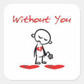 Ohne kaputte Valentinfarbe Quadratischer Aufkleber (Vorderseite)