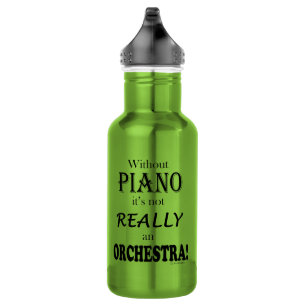 Ohne Klavier - Orchester Edelstahlflasche