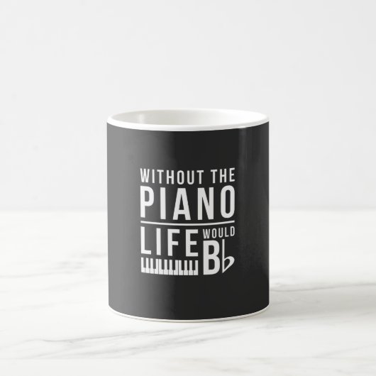 Ohne Klavier wäre das Leben flach Kaffeetasse (Mittel)