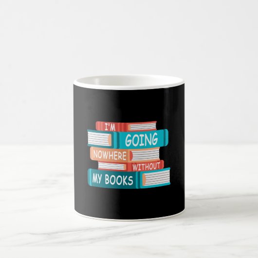 Ohne meine Bücher gehe ich nirgendwo hin Kaffeetasse (Mittel)