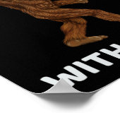 Ohne mich wäre das Bigfoot-Leben langweilig Poster (Ecke)