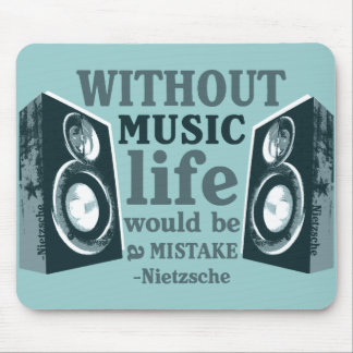 Ohne Musik… Mousepad