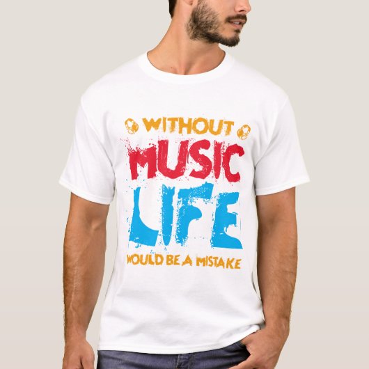 Ohne Musik T - Shirt Design-235-320-01 (Vorderseite)