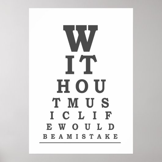 Ohne Musik wäre das Leben ein Fehler in der Typogr Poster (Vorne)