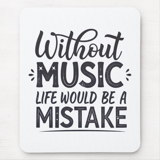 Ohne Musik wäre das Leben ein Fehler Mousepad (Vorne)