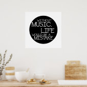 Ohne Musik wäre das Leben ein Fehler Poster (Küche)