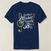 Ohne Musik wäre Flat II Funny Music Quo T-Shirt (Design vorne)