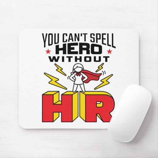Ohne Personal kann man Helden nicht buchstabieren Mousepad (Mit Mouse)