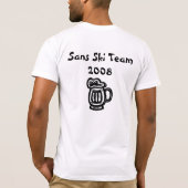 Ohne Ski-Team - Stowe T-Shirt (Rückseite)
