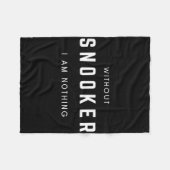 Ohne Snooker bin ich Nichts - Minimalistisch Billi Fleecedecke (Vorderseite (Horizontal))