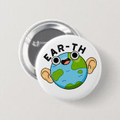 Ohr-th Funny Earth Pub Button (Vorne & Hinten)