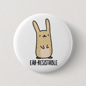 Ohrresistenter, sonniger Kaninchenpun Button (Vorderseite)