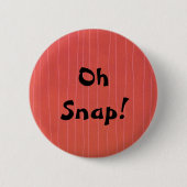 OhSnap! Button (Vorderseite)