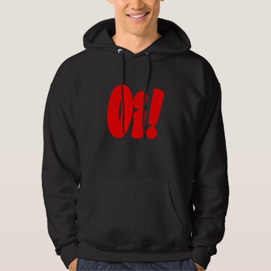 Oi! Streetpunk Hoodie (Vorderseite)