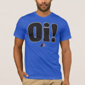 Oi! T-Shirt (Vorderseite)