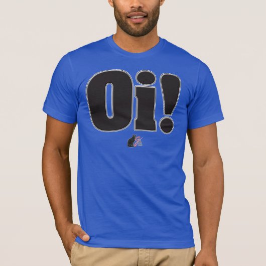Oi! T-Shirt (Vorderseite)