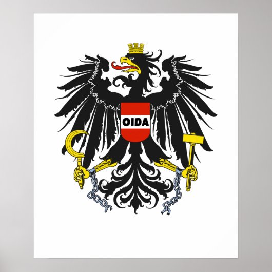 Oida Austria Dialect Eagle Poster (Vorne)
