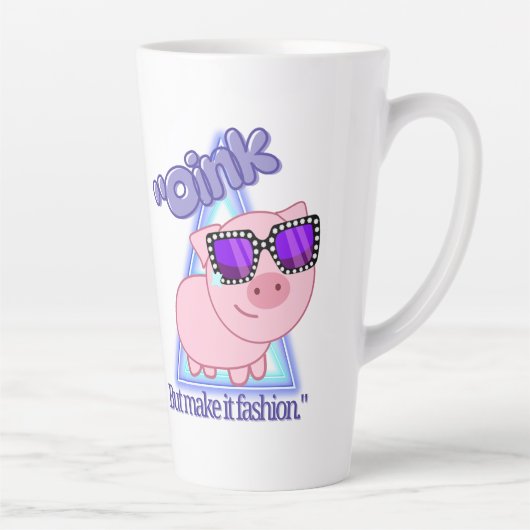 Oink aber make it fashion - Pig zitieren Milchtasse (Rechts)