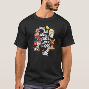 Oink Baa Moo I m 2 Children Birthday Child Birth H T-Shirt