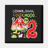 Oink Baa Moo I'm 2 Farm Animals 2nd Birthday Two Y Magnet (Vorne)