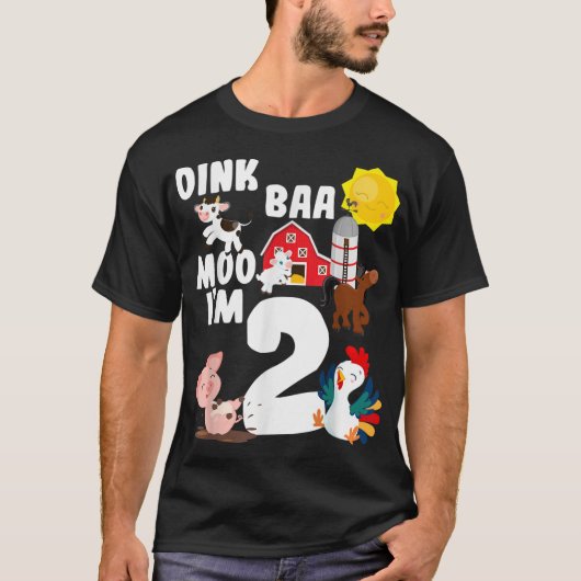 Oink Baa Moo Im 2 Farm Animals Thema Birthda T-Shirt (Vorderseite)