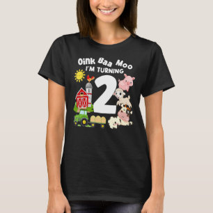 Oink Baa Moo I'm 2 Farm Thema Geburtstag 2 Jahre a T-Shirt
