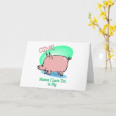 Oink bedeutet, dass ich Sie Liebe Karte (Gelbe Blume)