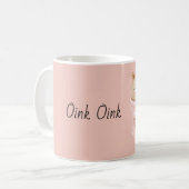 Oink Oink Schwein Kaffeetasse (Vorderseite Links)