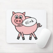 Oink Oink Schwein Mousepad (Mit Mouse)