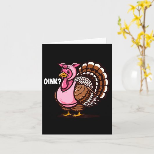 Oink Turkey Erntedank Funny in Pig versteckt Hal Karte (Gelbe Blume)