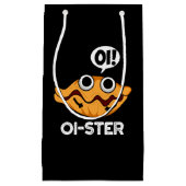 Oister Funny Animal Oyster Pun Dark BG Kleine Geschenktüte (Vorderseite)