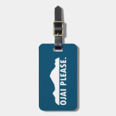 Ojai California Bitte Gepäckanhänger (Vorderseite vertikal)