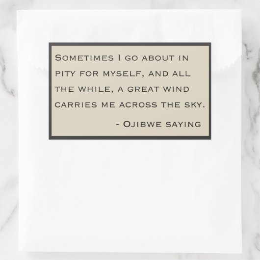 Ojibwe-Sprichwort Rechteckiger Aufkleber (Tasche)