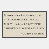 Ojibwe-Sprichwort Rechteckiger Aufkleber (Vorderseite)