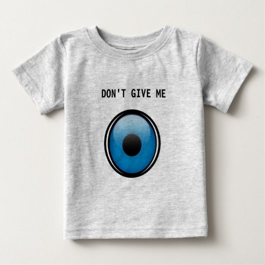 Ojo Baby - Gib mir kein Ojo - Böses Auge Baby T-shirt (Vorderseite)
