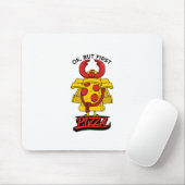 Ok, aber erste Pizza Mousepad (Mit Mouse)