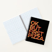 Ok Aber Zuerst Pizza Notizblock (Innenseite)