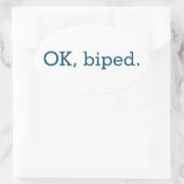 OK, bipierte Ovalkleber Ovaler Aufkleber (Tasche)