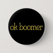 Ok Boomer. Button (Vorderseite)