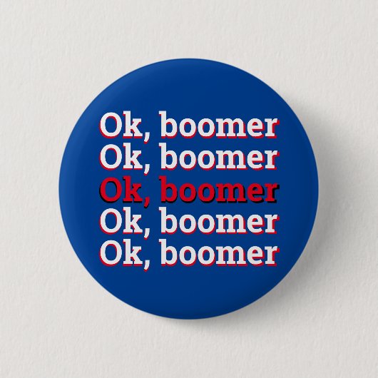 OK Boomer Button (Vorderseite)
