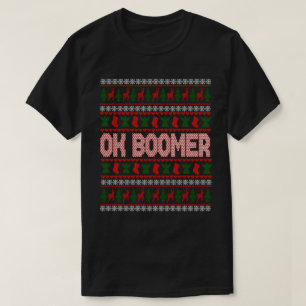 Ok Boomer hässlicher Weihnachtspullover lustiges W T-Shirt