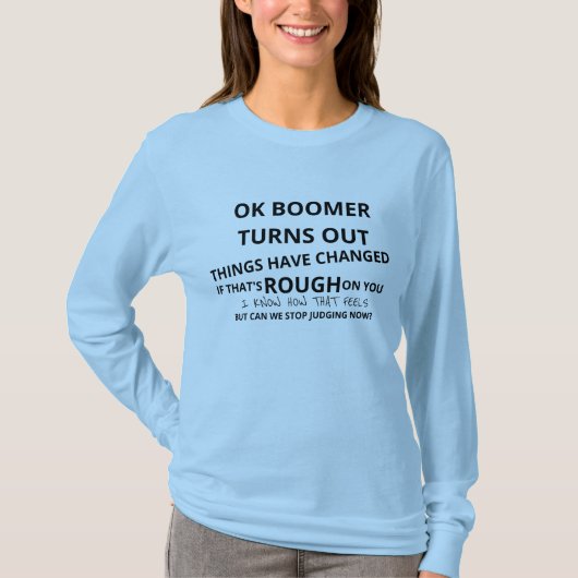 OK Boomer Meme Gedicht Variation Long Sleeve T-Shirt (Vorderseite)