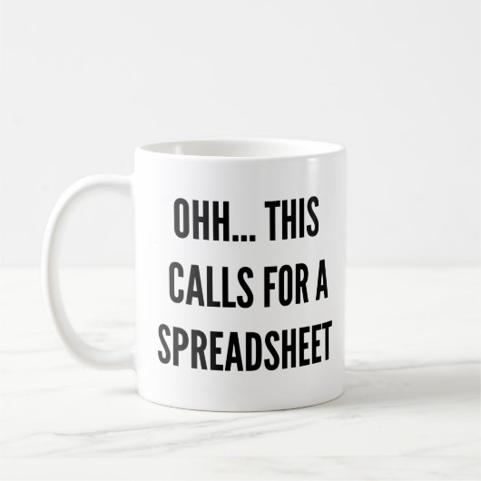 Ok, das erfordert einen Spreadsheet, lustigen Schl Kaffeetasse (Links)