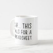 Ok dies erfordert eine Tabelle Kaffeetasse (Vorderseite Links)