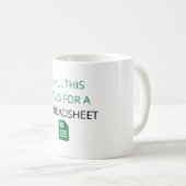 Ok dies erfordert eine Tabelle Kaffeetasse (VorderseiteRechts)